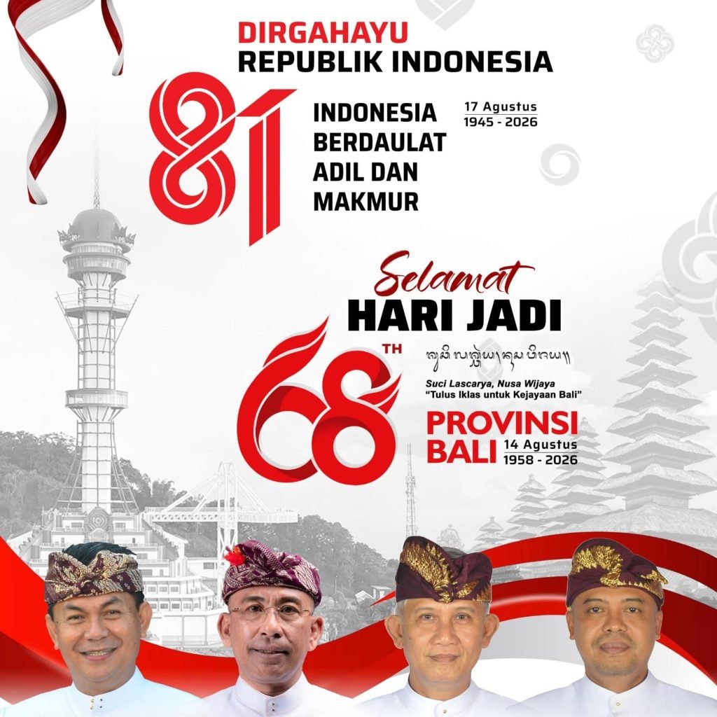 Pimpinan DPRD Provinsi Bali berikan ucapan Dirgahayu RI Ke-81 dan Selamat Hari Jadi Provinsi Bali Ke-68.